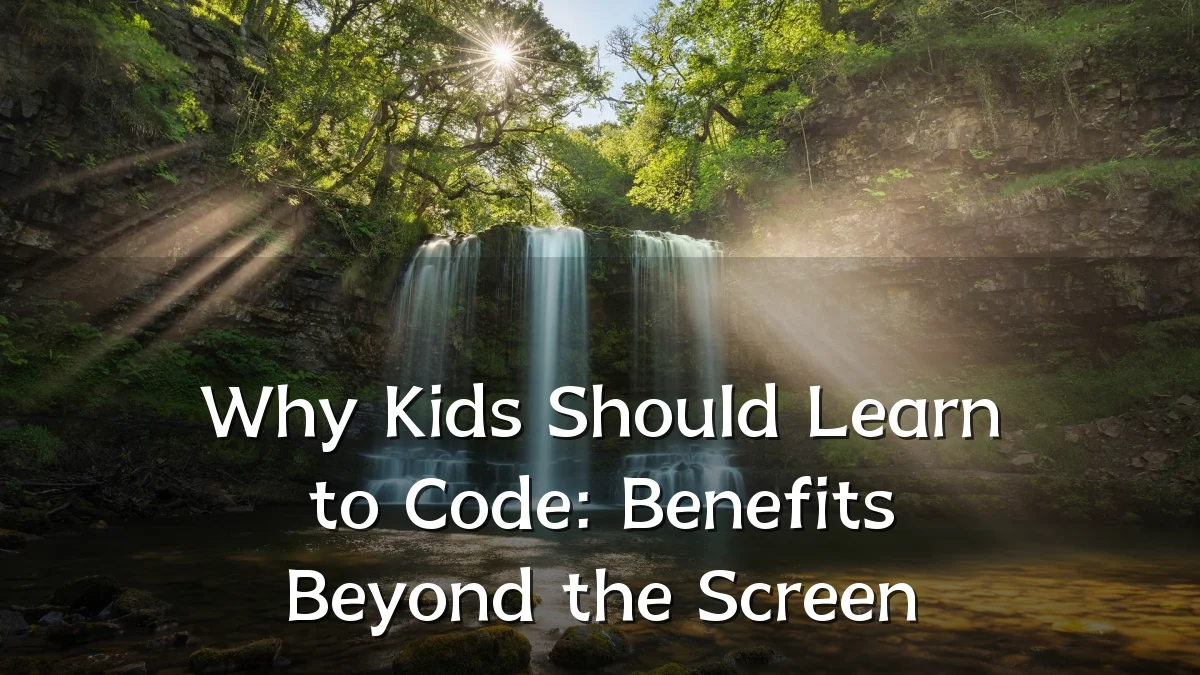 Why Kids Should Learn to Code: Benefits Beyond the Screen