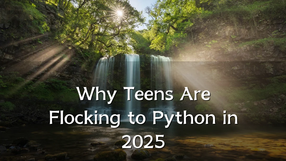 Why Teens Are Flocking to Python in 2025